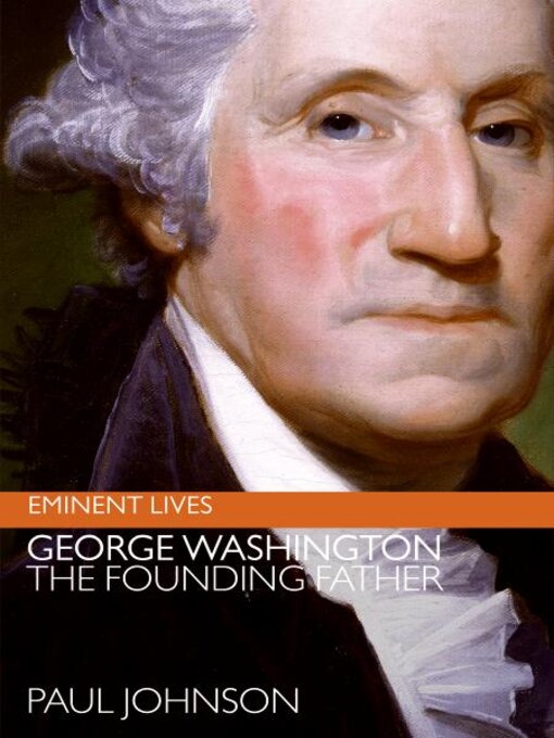 Title details for George Washington by Paul Johnson - Wait list
